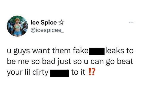 ice spice leakef|Ice Spice Speaks On The Leaked Texts Of Her。